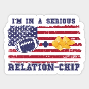 FOOTBALL QUOTE I M IN A SERIOUS RELATION CHIP Sticker